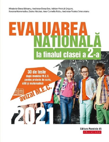 Cartea Evaluarea Nationala 2021 - Clasa 2 - Mirabela-Elena Baleanu, Andreea-Elena Ene de Mira