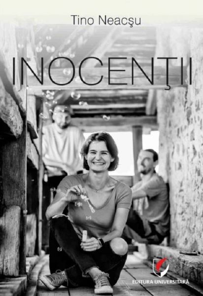 Cartea Inocentii - Tino Neacsu de Tino Neacsu