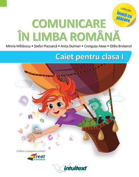 Cartea Comunicare in limba romana - Clsaa 1 - Caiet - Mirela Mihaescu, Stefan Pacearca de Comunicare in limba romana - Clsaa 1 - Caiet - Mirela Mihaescu, Stefan Pacearca