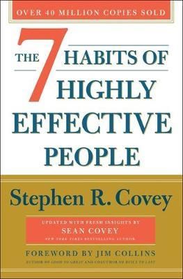 Cartea The 7 Habits of Highly Effective People: 30th Anniversary Edition - Stephen R Covey de Stephen R. Covey