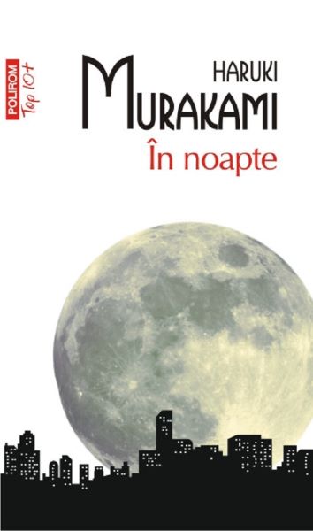Cartea In noapte - Haruki Murakami de Haruki Murakami