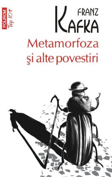 Cartea Metamorfoza si alte povestiri - Franz Kafka de Franz Kafka