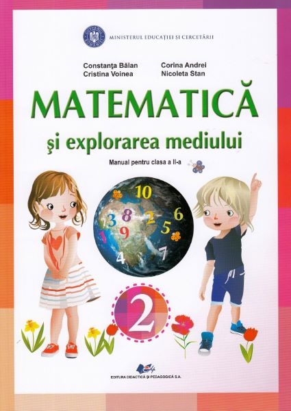 Cartea Matematica si explorarea mediului - Clasa 2 - Manual - Constanta Balan, Corina Andrei de Corina Andrei