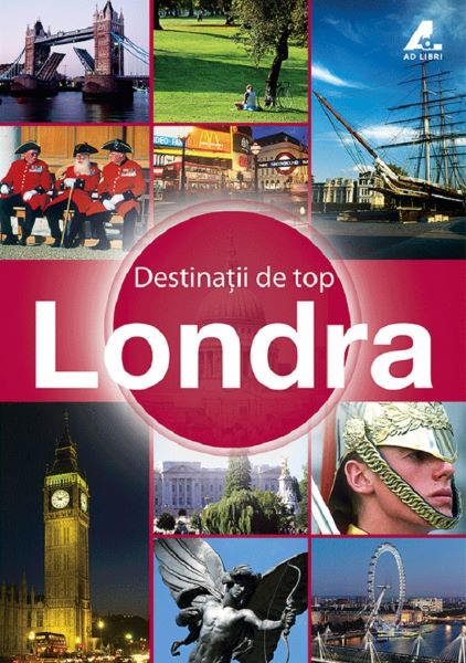 Cartea Destinatii de top - Londra de -