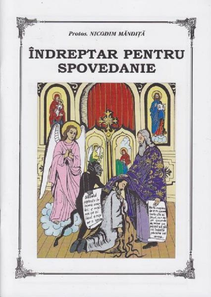 Cartea Indreptar pentru spovedanie - Nicodim Mandita de Nicodim Mandita