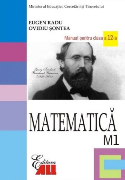 Cartea Manual matematica clasa 12 M1 2007 - Eugen Radu, Ovidiu Sontea de Eugen Radu