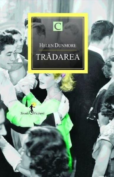 Cartea Tradarea - Helen Dunmore de Tradarea - Helen Dunmore
