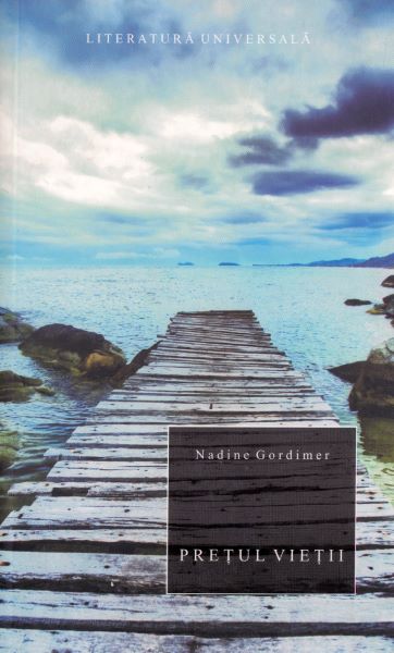 Cartea Pretul vietii - Nadine Gordimer de Nadine Gordimer
