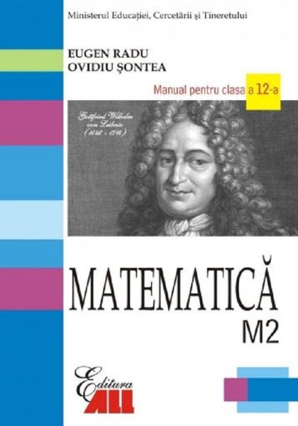 Cartea Matematica Cls 12 M2 2007 - Eugen Radu, Ovidiu Sontea de Eugen Radu