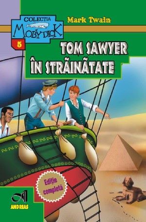 Cartea Tom Sawyer in strainatate - Mark Twain de Mark Twain