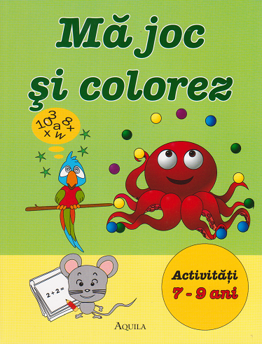 Cartea Ma joc si colorez - Activitati 7-9 ani de -