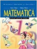 Cartea Matematica manual pentru clasa 1 - Aurel Maior, Elena Maior de Matematica manual pentru clasa 1 - Aurel Maior, Elena Maior