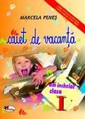 Cartea Caiet De Vacanta Clasa I - Marcela Penes de Marcela Penes