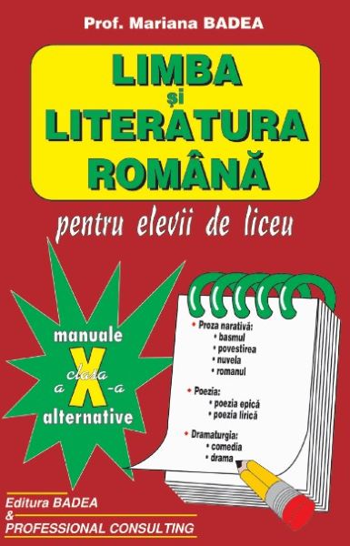 Cartea Manual limba si literatura romana clasa a 10-a - Mariana Badea de Mariana Badea