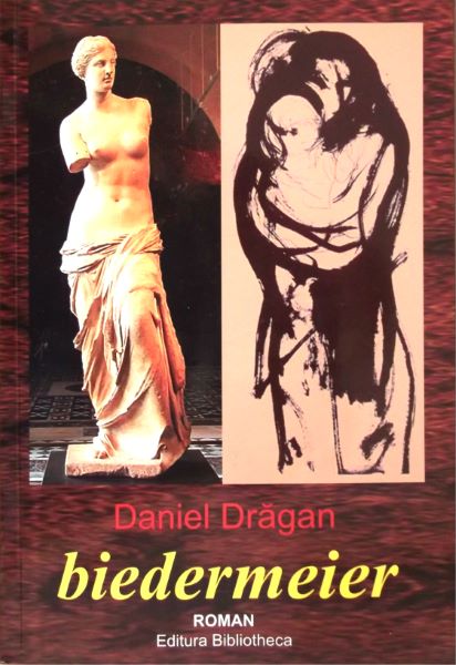 Cartea Bidermeier - Daniel Dragan de Daniel Dragan