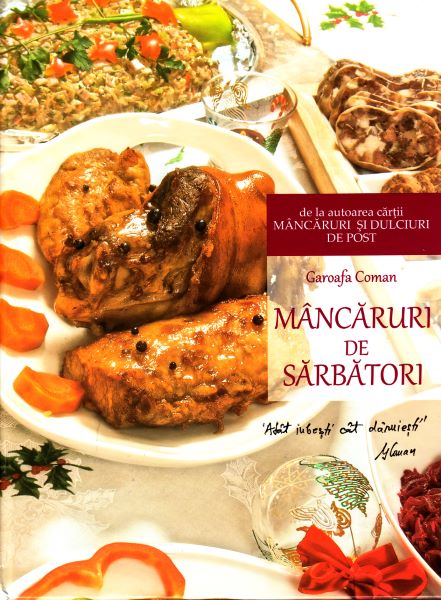 Cartea Mancaruri de sarbatori - Garoafa Coman de Mancaruri de sarbatori - Garoafa Coman