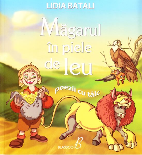 Cartea Magarul in piele de leu - Lidia Batali de Magarul in piele de leu - Lidia Batali