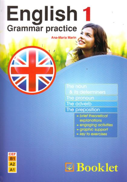 Cartea English 1 grammar practice - Ana-Maria Marin de Ana-Maria Marin