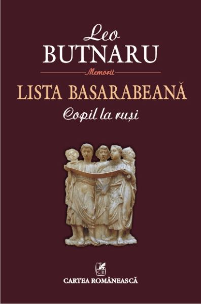 Cartea Lista basarabeana. Copil la rusi - Leo Butnaru de Lista basarabeana. Copil la rusi - Leo Butnaru