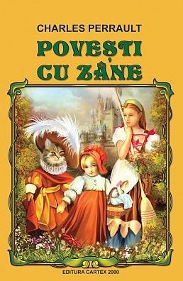 Cartea Povesti cu Zane ed.2013 - Charles Perrault de Charles Perrault