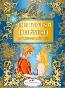 Cartea Mari povesti romanesti pe intelesul celor mici de Adina Popescu