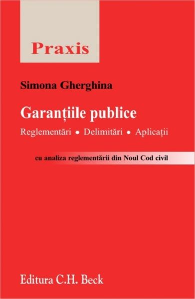 Cartea Garantiile publice  -Simona Gherghina de Garantiile publice  -Simona Gherghina