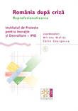 Cartea Romania dupa criza - Mircea Malita, Calin Georgescu de Romania dupa criza - Mircea Malita, Calin Georgescu