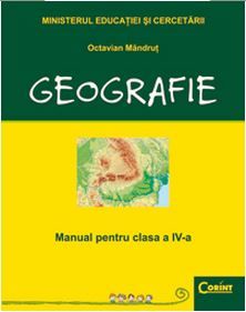 Cartea Manual geografie Clasa 4 2008 - Octavian Mandrut de Octavian Mandrut