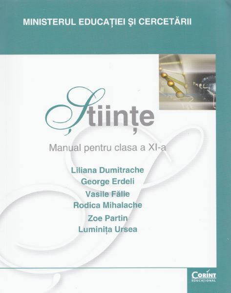 Cartea Stiinte - Clasa 11 - Manual - Liliana Dumitrache, George Erdeli, Vasile Falie de Stiinte - Clasa 11 - Manual - Liliana Dumitrache, George Erdeli, Vasile Falie