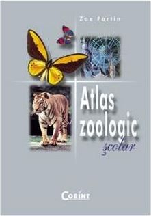 Cartea Atlas zoologic scolar 2008 - Zoe Partin de Zoe Partin