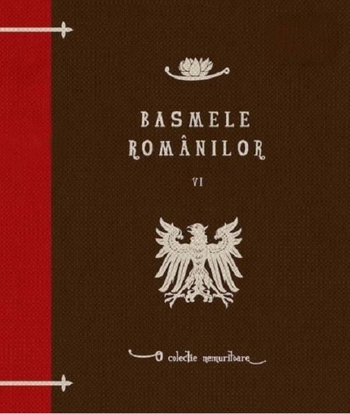 Cartea Basmele romanilor Vol. 6 - Simion Florea Marian de Basmele romanilor Vol. 6 - Simion Florea Marian
