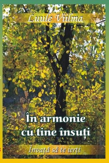Cartea In armonie cu tine insuti - Luule Viilma de Luule Viilma