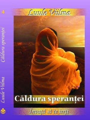 Cartea Caldura sperantei - Luule Viilma de Luule Viilma