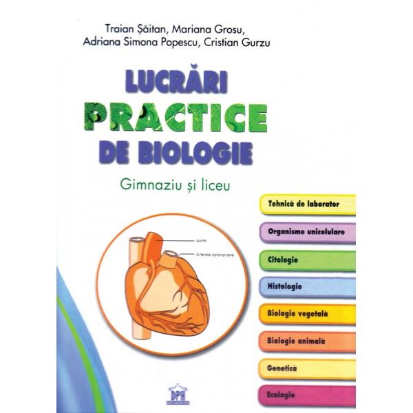 Cartea Lucrari practice de biologie. Gimnaziu si liceu - Tarian Saitan, Mariana Grosu de Lucrari practice de biologie. Gimnaziu si liceu - Tarian Saitan, Mariana Grosu