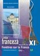 Cartea Franceza clasa 11 L2 - Dan Ion Nasta de Dan Ion Nasta