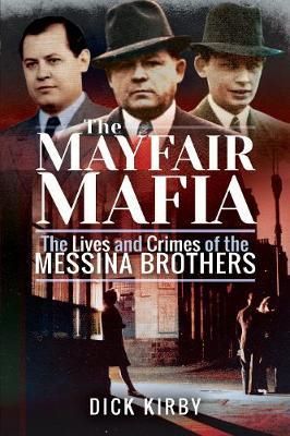 Cartea Mayfair Mafia de Dick Kirby