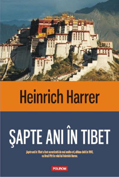 Cartea Sapte ani in Tibet - Heinrich Harrer de Heinrich Harrer