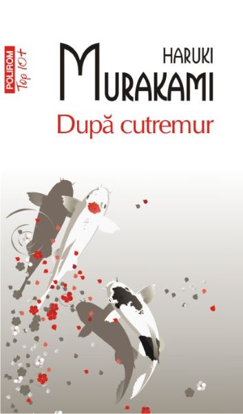 Cartea Dupa cutremur - Haruki Murakami de Haruki Murakami