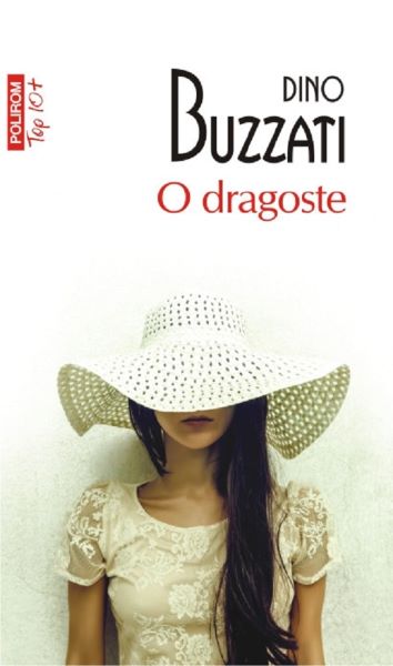 Cartea O dragoste - Dino Buzzati de Dino Buzzati
