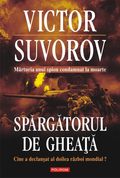 Cartea eBook Spargatorul de gheata - Victor Suvorov de Victor Suvorov