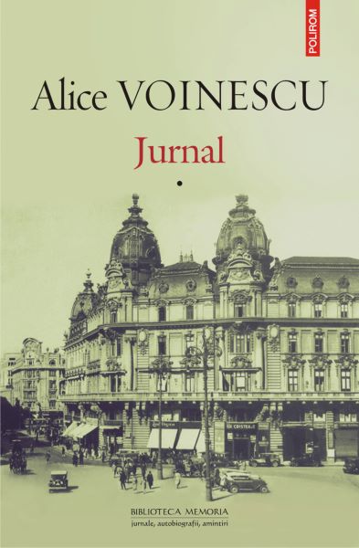 Cartea eBook Jurnal. Volumul I - Alice Voinescu de eBook Jurnal. Volumul I - Alice Voinescu