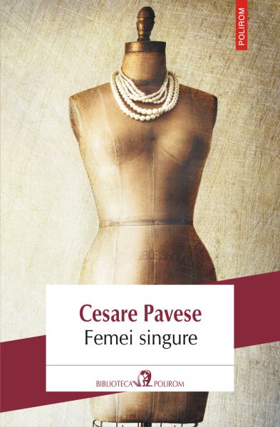 Cartea eBook Femei singure - Cesare Pavese de Cesare Pavese