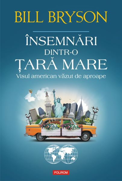 Cartea eBook Insemnari dintr-o tara mare visul american vazut de aproape - Bill Bryson de Bill Bryson