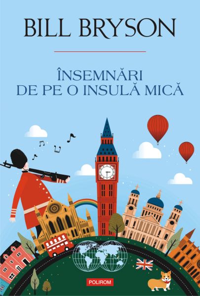 Cartea eBook Insemnari de pe o insula mica o calatorie prin Marea Britanie - Bill Bryson de Bill Bryson