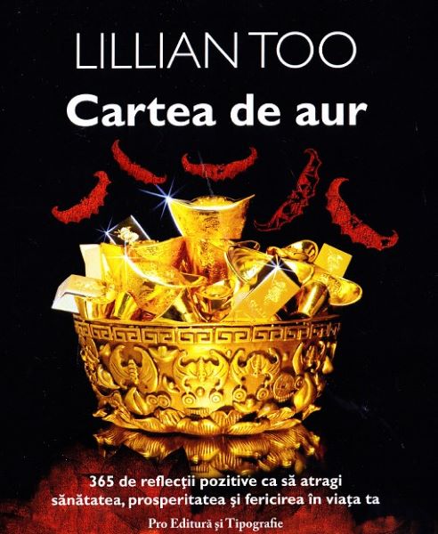 Cartea Cartea de aur - Lillian Too de Cartea de aur - Lillian Too