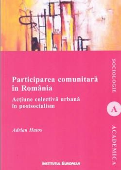 Cartea Participarea comunitara in Romania - Adrian Hatos de Adrian Hatos