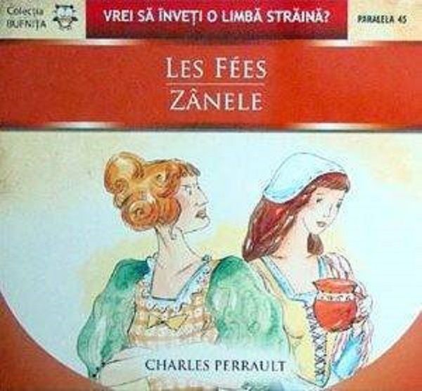 Cartea Les Fees / Zanele - Charles Perrault de Charles Perrault