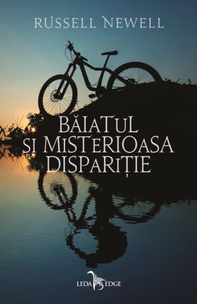 Cartea eBook Baiatul si misterioasa disparitie - Russell Newell de eBook Baiatul si misterioasa disparitie - Russell Newell