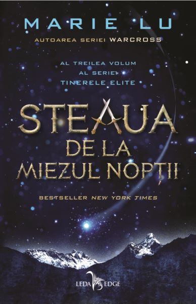 Cartea eBook Tinerele elite Vol. 3 Steaua de la Miezul Noptii - Marie Lu de eBook Tinerele elite Vol. 3 Steaua de la Miezul Noptii - Marie Lu