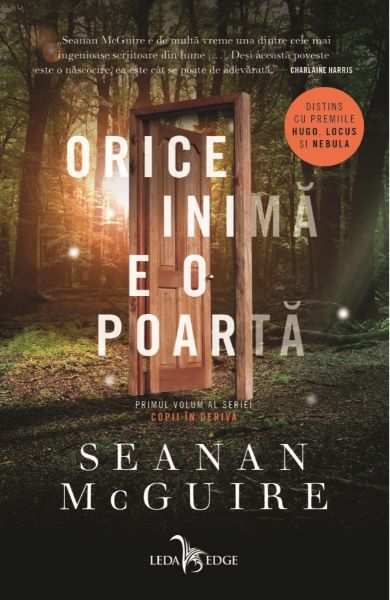 Cartea eBook Copii in deriva Vol.1 Orice inima e o poarta - Seanan McGuire de Seanan McGuire